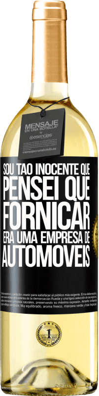 29,95 € Envio grátis | Vinho branco Edição WHITE Sou tão inocente que pensei que fornicar era uma empresa de automóveis Etiqueta Preta. Etiqueta personalizável Vinho jovem Colheita 2024 Verdejo