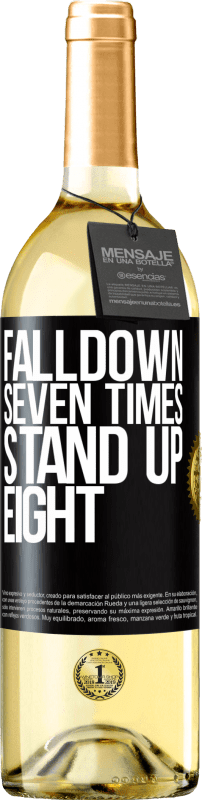 29,95 € Free Shipping | White Wine WHITE Edition Falldown seven times. Stand up eight Black Label. Customizable label Young wine Harvest 2025 Verdejo
