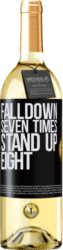 29,95 € Kostenloser Versand | Weißwein WHITE Ausgabe Falldown seven times. Stand up eight Schwarzes Etikett. Anpassbares Etikett Junger Wein Ernte 2023 Verdejo