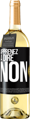 29,95 € Envoi gratuit | Vin blanc Édition WHITE Apprenez à dire non Étiquette Noire. Étiquette personnalisable Vin jeune Récolte 2024 Verdejo