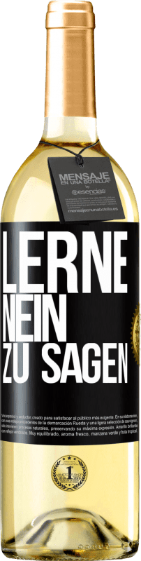 29,95 € Kostenloser Versand | Weißwein WHITE Ausgabe Lerne, nein zu sagen Schwarzes Etikett. Anpassbares Etikett Junger Wein Ernte 2023 Verdejo