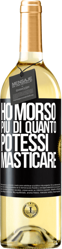 29,95 € Spedizione Gratuita | Vino bianco Edizione WHITE Ho morso più di quanto potessi masticare Etichetta Nera. Etichetta personalizzabile Vino giovane Raccogliere 2024 Verdejo