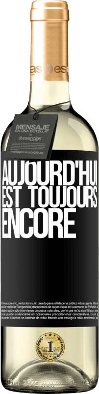 29,95 € Envoi gratuit | Vin blanc Édition WHITE Aujourd'hui est toujours encore Étiquette Noire. Étiquette personnalisable Vin jeune Récolte 2024 Verdejo