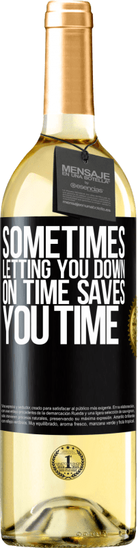 29,95 € 免费送货 | 白葡萄酒 WHITE版 有时，放下您的时间可以节省您的时间 黑标. 可自定义的标签 青年酒 收成 2023 Verdejo