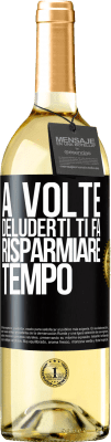 29,95 € Spedizione Gratuita | Vino bianco Edizione WHITE A volte, deluderti ti fa risparmiare tempo Etichetta Nera. Etichetta personalizzabile Vino giovane Raccogliere 2025 Verdejo