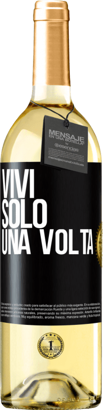 29,95 € Spedizione Gratuita | Vino bianco Edizione WHITE Vivi solo una volta Etichetta Nera. Etichetta personalizzabile Vino giovane Raccogliere 2023 Verdejo