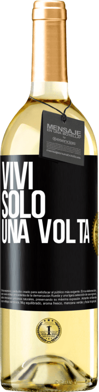 29,95 € Spedizione Gratuita | Vino bianco Edizione WHITE Vivi solo una volta Etichetta Nera. Etichetta personalizzabile Vino giovane Raccogliere 2024 Verdejo