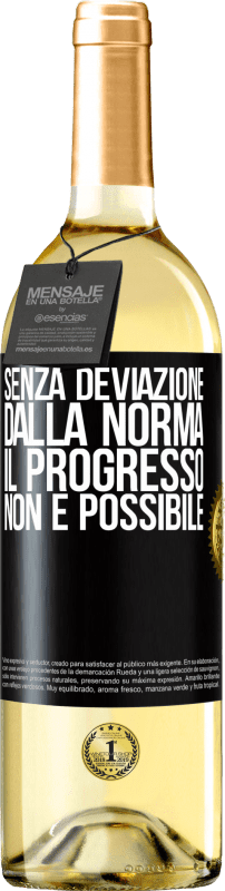 29,95 € Spedizione Gratuita | Vino bianco Edizione WHITE Senza deviazione dalla norma, il progresso non è possibile Etichetta Nera. Etichetta personalizzabile Vino giovane Raccogliere 2024 Verdejo