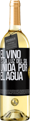 29,95 € Envío gratis | Vino Blanco Edición WHITE El vino es la luz del sol, unida por el agua Etiqueta Negra. Etiqueta personalizable Vino joven Cosecha 2024 Verdejo