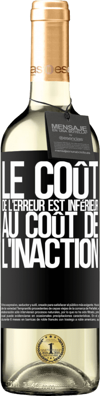 29,95 € Envoi gratuit | Vin blanc Édition WHITE Le coût de l'erreur est inférieur au coût de l'inaction Étiquette Noire. Étiquette personnalisable Vin jeune Récolte 2024 Verdejo