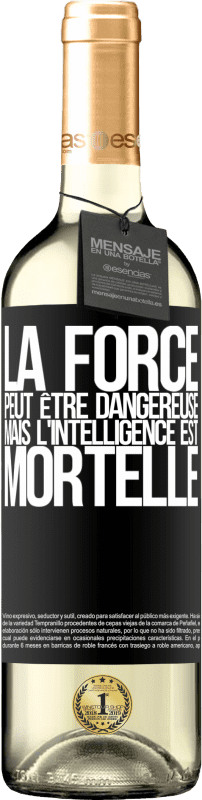 29,95 € Envoi gratuit | Vin blanc Édition WHITE La force peut être dangereuse, mais l'intelligence est mortelle Étiquette Noire. Étiquette personnalisable Vin jeune Récolte 2024 Verdejo