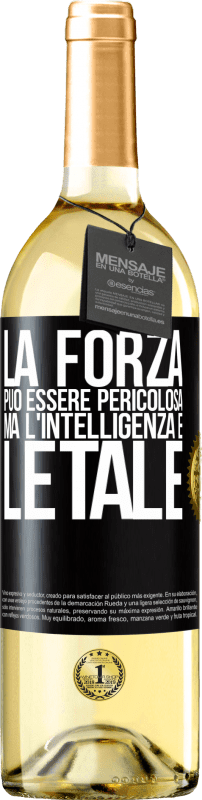 29,95 € Spedizione Gratuita | Vino bianco Edizione WHITE La forza può essere pericolosa, ma l'intelligenza è letale Etichetta Nera. Etichetta personalizzabile Vino giovane Raccogliere 2024 Verdejo