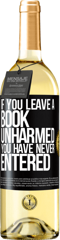 29,95 € Free Shipping | White Wine WHITE Edition If you leave a book unharmed, you have never entered Black Label. Customizable label Young wine Harvest 2022 Verdejo