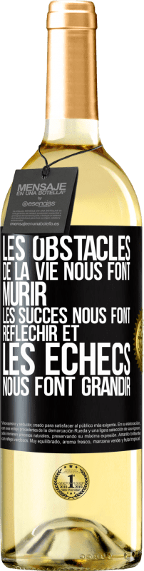 29,95 € Envoi gratuit | Vin blanc Édition WHITE Les obstacles de la vie nous font mûrir, les succès nous font réfléchir et les échecs nous font grandir Étiquette Noire. Étiquette personnalisable Vin jeune Récolte 2024 Verdejo