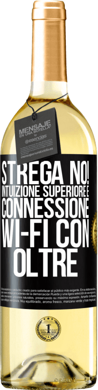 29,95 € Spedizione Gratuita | Vino bianco Edizione WHITE strega no! Intuizione superiore e connessione Wi-Fi con oltre Etichetta Nera. Etichetta personalizzabile Vino giovane Raccogliere 2024 Verdejo