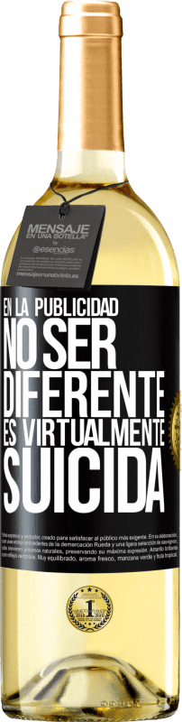 29,95 € Envío gratis | Vino Blanco Edición WHITE En la publicidad, no ser diferente es virtualmente suicida Etiqueta Negra. Etiqueta personalizable Vino joven Cosecha 2024 Verdejo