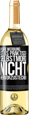 29,95 € Kostenloser Versand | Weißwein WHITE Ausgabe In der Werbung ist es praktisch Selbstmord, nicht hervorzustechen Schwarzes Etikett. Anpassbares Etikett Junger Wein Ernte 2023 Verdejo