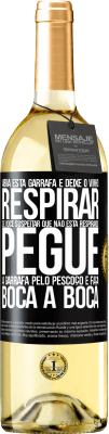 29,95 € Envio grátis | Vinho branco Edição WHITE Abra esta garrafa e deixe o vinho respirar. Se você suspeitar que não está respirando, pegue a garrafa pelo pescoço e faça Etiqueta Preta. Etiqueta personalizável Vinho jovem Colheita 2024 Verdejo