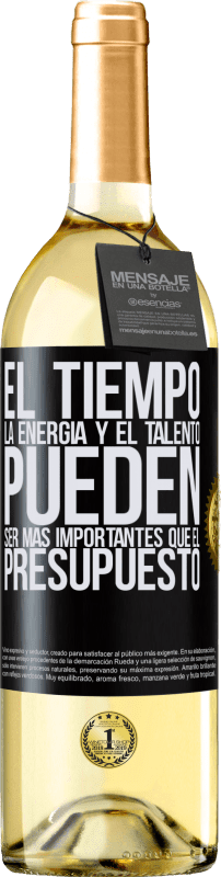 29,95 € Envío gratis | Vino Blanco Edición WHITE El tiempo, la energía y el talento pueden ser más importantes que el presupuesto Etiqueta Negra. Etiqueta personalizable Vino joven Cosecha 2024 Verdejo