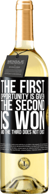 29,95 € Free Shipping | White Wine WHITE Edition The first opportunity is given, the second is won, and the third does not exist Black Label. Customizable label Young wine Harvest 2025 Verdejo