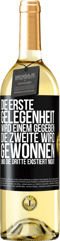 29,95 € Kostenloser Versand | Weißwein WHITE Ausgabe Die erste Gelegenheit wird einem gegeben, die Zweite wird gewonnen und die Dritte existiert nicht Schwarzes Etikett. Anpassbares Etikett Junger Wein Ernte 2023 Verdejo