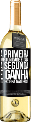 29,95 € Envio grátis | Vinho branco Edição WHITE A primeira oportunidade é dada, a segunda é ganha e a terceira não existe Etiqueta Preta. Etiqueta personalizável Vinho jovem Colheita 2023 Verdejo