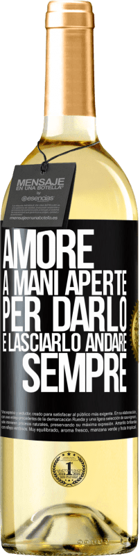 29,95 € Spedizione Gratuita | Vino bianco Edizione WHITE Amore, a mani aperte. Per darlo e lasciarlo andare. sempre Etichetta Nera. Etichetta personalizzabile Vino giovane Raccogliere 2024 Verdejo