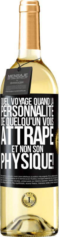 29,95 € Envoi gratuit | Vin blanc Édition WHITE Quel voyage quand la personnalité de quelqu'un vous attrape et non son physique! Étiquette Noire. Étiquette personnalisable Vin jeune Récolte 2024 Verdejo