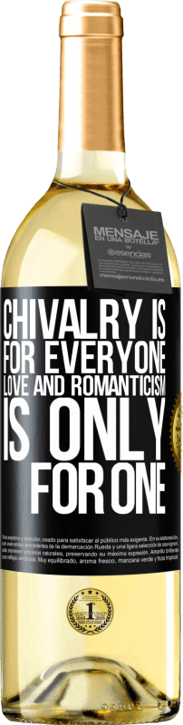 29,95 € Free Shipping | White Wine WHITE Edition Chivalry is for everyone. Love and romanticism is only for one Black Label. Customizable label Young wine Harvest 2024 Verdejo