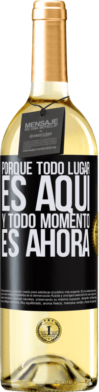 29,95 € Envío gratis | Vino Blanco Edición WHITE Porque todo lugar es aquí y todo momento es ahora Etiqueta Negra. Etiqueta personalizable Vino joven Cosecha 2024 Verdejo