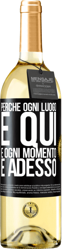 29,95 € Spedizione Gratuita | Vino bianco Edizione WHITE Perché ogni luogo è qui e ogni momento è adesso Etichetta Nera. Etichetta personalizzabile Vino giovane Raccogliere 2024 Verdejo