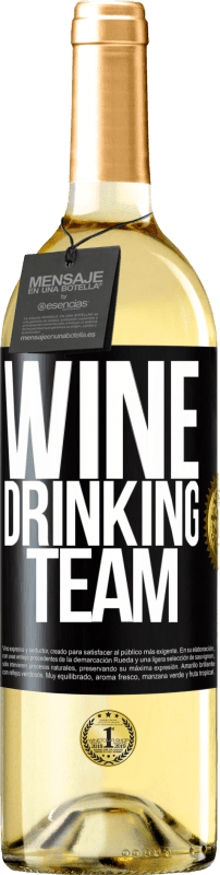 29,95 € Бесплатная доставка | Белое вино Издание WHITE Wine drinking team Черная метка. Настраиваемая этикетка Молодое вино Урожай 2023 Verdejo