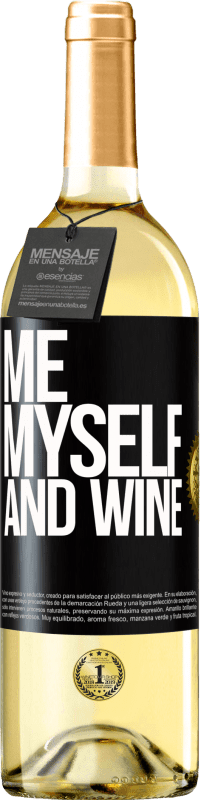 29,95 € Envío gratis | Vino Blanco Edición WHITE Me, myself and wine Etiqueta Negra. Etiqueta personalizable Vino joven Cosecha 2024 Verdejo