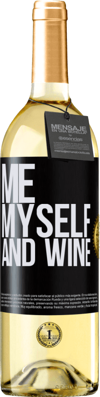 29,95 € Kostenloser Versand | Weißwein WHITE Ausgabe Me, myself and wine Schwarzes Etikett. Anpassbares Etikett Junger Wein Ernte 2025 Verdejo