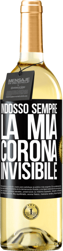 29,95 € Spedizione Gratuita | Vino bianco Edizione WHITE Indosso sempre la mia corona invisibile Etichetta Nera. Etichetta personalizzabile Vino giovane Raccogliere 2024 Verdejo