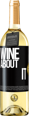 29,95 € Free Shipping | White Wine WHITE Edition Wine about it Black Label. Customizable label Young wine Harvest 2025 Verdejo