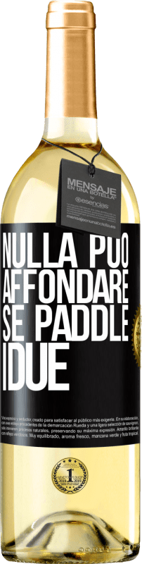 29,95 € Spedizione Gratuita | Vino bianco Edizione WHITE Nulla può affondare se paddle i due Etichetta Nera. Etichetta personalizzabile Vino giovane Raccogliere 2024 Verdejo