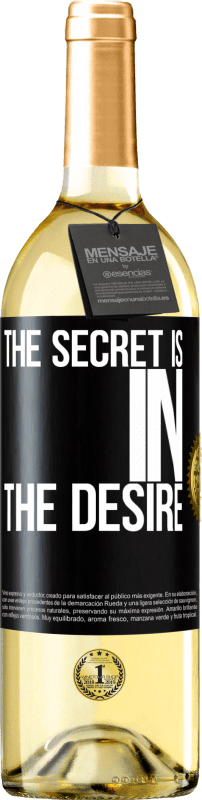29,95 € Free Shipping | White Wine WHITE Edition The secret is in the desire Black Label. Customizable label Young wine Harvest 2023 Verdejo