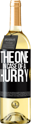 29,95 € Бесплатная доставка | Белое вино Издание WHITE The one in case of a hurry Черная метка. Настраиваемая этикетка Молодое вино Урожай 2023 Verdejo