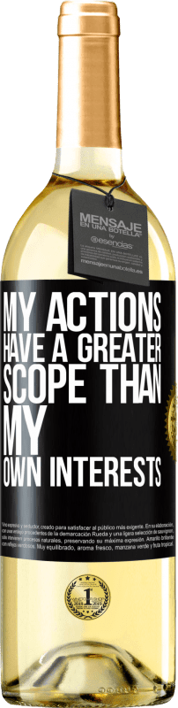 29,95 € Free Shipping | White Wine WHITE Edition My actions have a greater scope than my own interests Black Label. Customizable label Young wine Harvest 2024 Verdejo