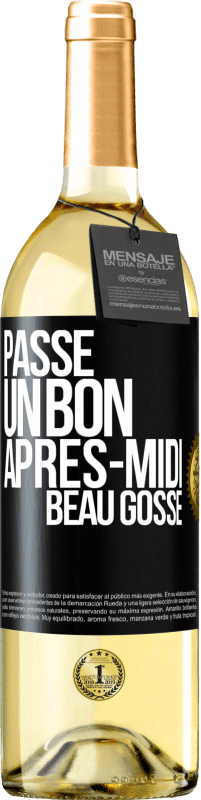 29,95 € Envoi gratuit | Vin blanc Édition WHITE Passe un bon après-midi, beau gosse Étiquette Noire. Étiquette personnalisable Vin jeune Récolte 2023 Verdejo