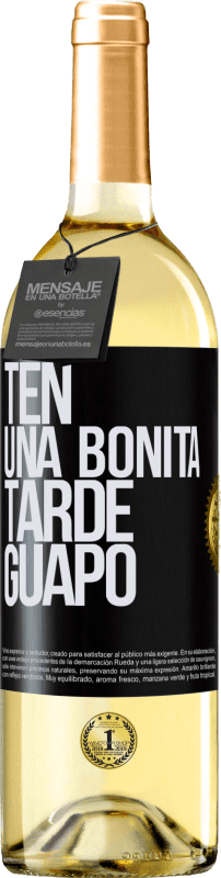 29,95 € Envío gratis | Vino Blanco Edición WHITE Ten una bonita tarde, guapo Etiqueta Negra. Etiqueta personalizable Vino joven Cosecha 2024 Verdejo