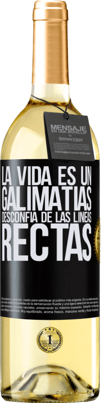 29,95 € Envío gratis | Vino Blanco Edición WHITE La vida es un galimatías, desconfía de las líneas rectas Etiqueta Negra. Etiqueta personalizable Vino joven Cosecha 2024 Verdejo