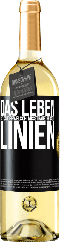 29,95 € Kostenloser Versand | Weißwein WHITE Ausgabe Das Leben ist Kauderwelsch. Misstraue geraden Linien Schwarzes Etikett. Anpassbares Etikett Junger Wein Ernte 2024 Verdejo