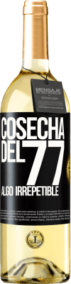 29,95 € Envío gratis | Vino Blanco Edición WHITE Cosecha del 77, algo irrepetible Etiqueta Negra. Etiqueta personalizable Vino joven Cosecha 2024 Verdejo