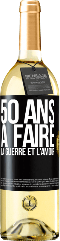 29,95 € Envoi gratuit | Vin blanc Édition WHITE 50 ans à faire la guerre et l'amour Étiquette Noire. Étiquette personnalisable Vin jeune Récolte 2024 Verdejo