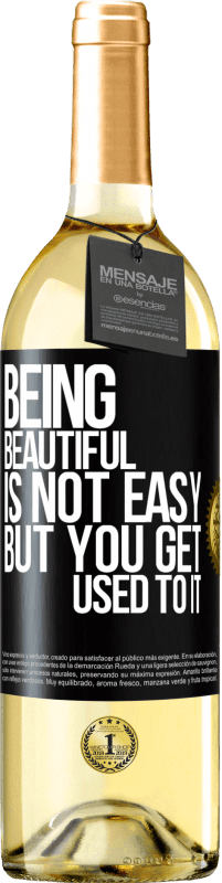 29,95 € Бесплатная доставка | Белое вино Издание WHITE Быть красивой нелегко, но к этому привыкаешь Черная метка. Настраиваемая этикетка Молодое вино Урожай 2023 Verdejo