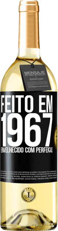 29,95 € Envio grátis | Vinho branco Edição WHITE Feito em 1967. Envelhecido com perfeição Etiqueta Preta. Etiqueta personalizável Vinho jovem Colheita 2024 Verdejo