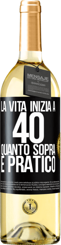 29,95 € Spedizione Gratuita | Vino bianco Edizione WHITE La vita inizia a 40 anni. Quanto sopra è pratico Etichetta Nera. Etichetta personalizzabile Vino giovane Raccogliere 2024 Verdejo