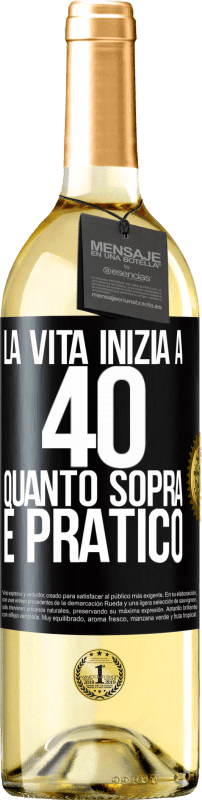 29,95 € Spedizione Gratuita | Vino bianco Edizione WHITE La vita inizia a 40 anni. Quanto sopra è pratico Etichetta Nera. Etichetta personalizzabile Vino giovane Raccogliere 2025 Verdejo